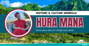 1- Le ori tahiti et ses différents noms – UPA UPA